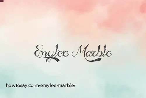 Emylee Marble