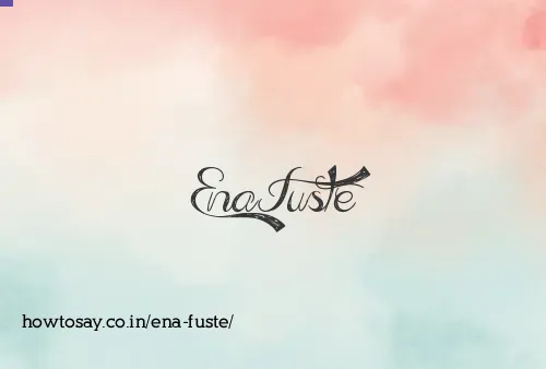 Ena Fuste