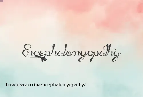 Encephalomyopathy
