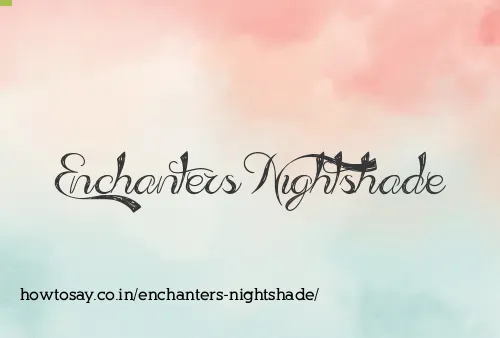 Enchanters Nightshade