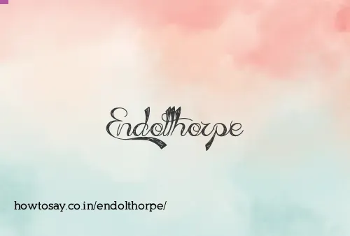 Endolthorpe