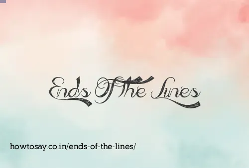 Ends Of The Lines