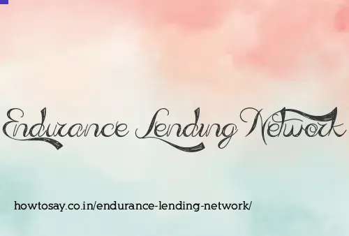 Endurance Lending Network