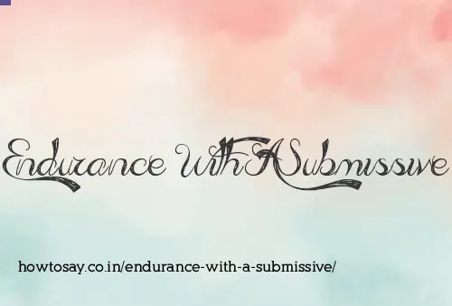 Endurance With A Submissive