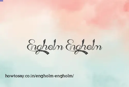 Engholm Engholm