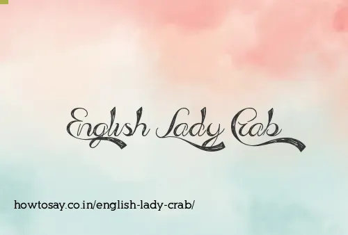 English Lady Crab