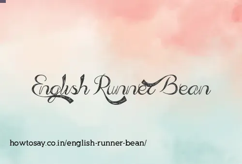 English Runner Bean