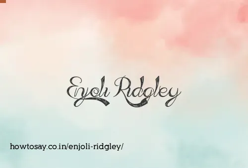 Enjoli Ridgley