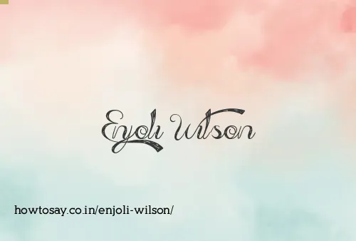 Enjoli Wilson