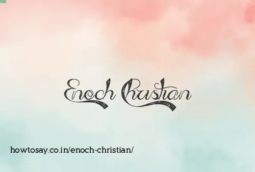 Enoch Christian