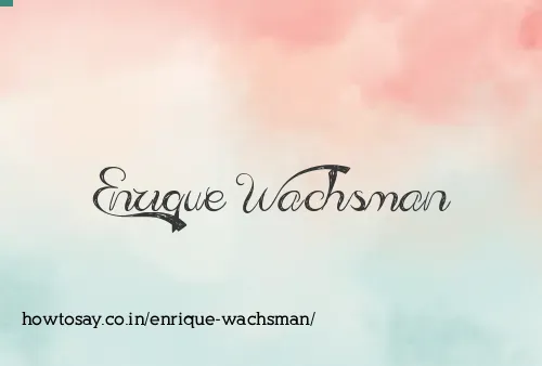 Enrique Wachsman