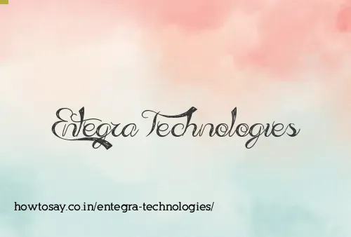 Entegra Technologies