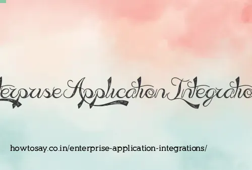 Enterprise Application Integrations