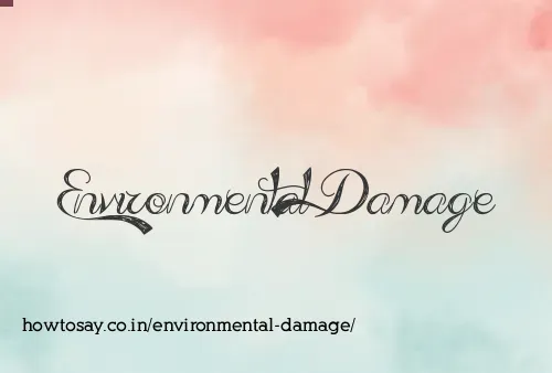 Environmental Damage