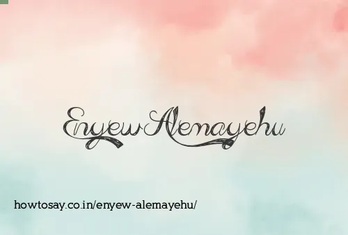 Enyew Alemayehu