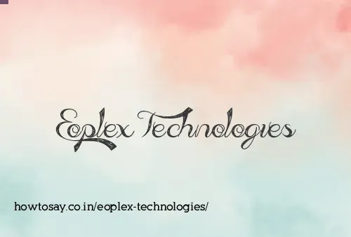 Eoplex Technologies