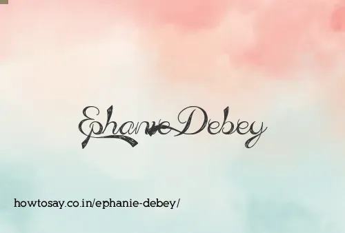 Ephanie Debey