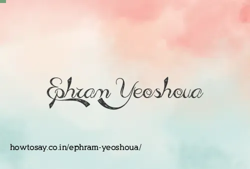 Ephram Yeoshoua