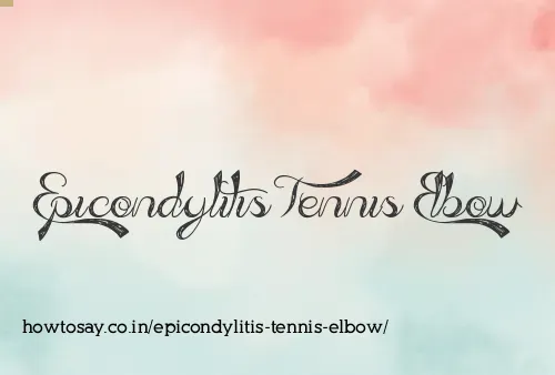 Epicondylitis Tennis Elbow