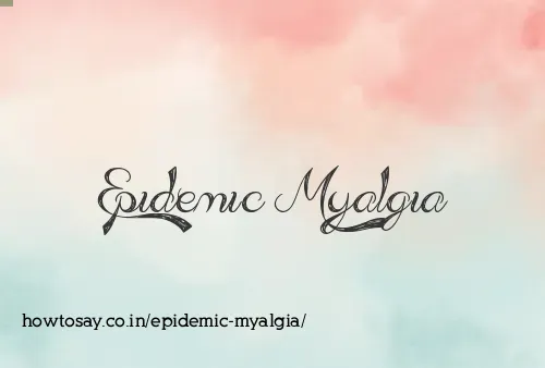Epidemic Myalgia
