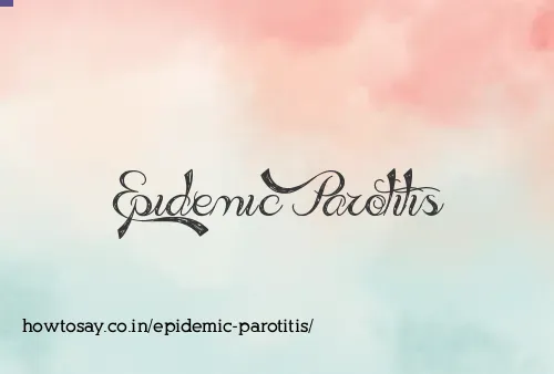Epidemic Parotitis