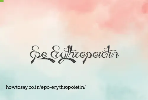 Epo Erythropoietin