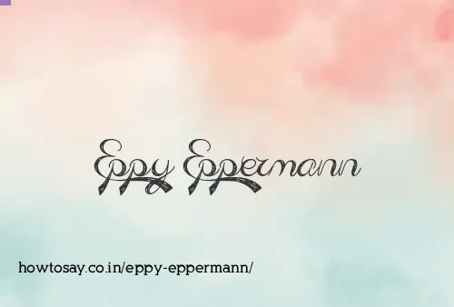 Eppy Eppermann