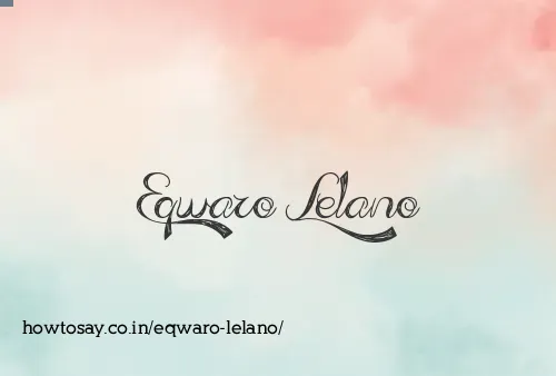 Eqwaro Lelano