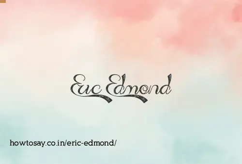 Eric Edmond