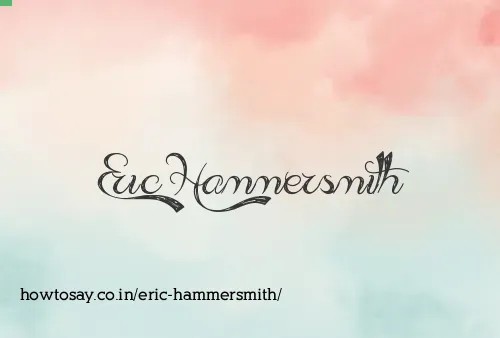 Eric Hammersmith