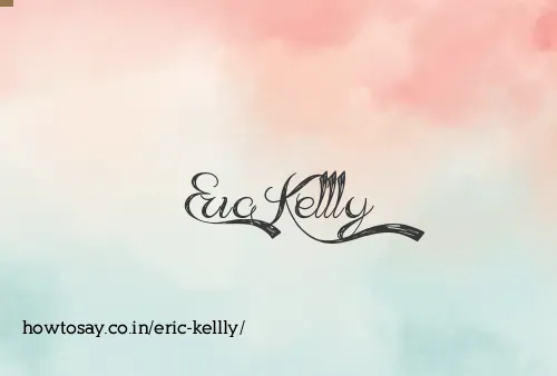 Eric Kellly