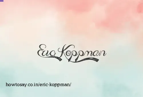 Eric Koppman