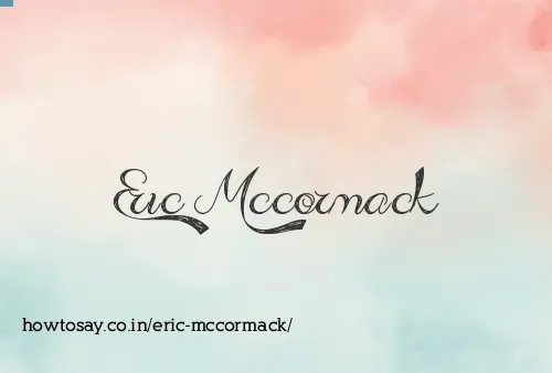 Eric Mccormack