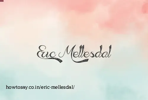 Eric Mellesdal