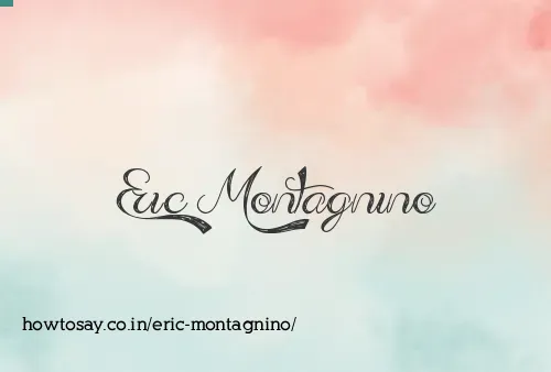 Eric Montagnino