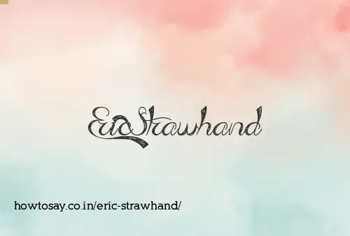 Eric Strawhand