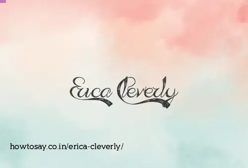 Erica Cleverly