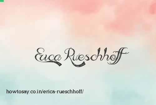 Erica Rueschhoff