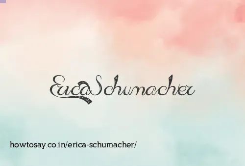 Erica Schumacher