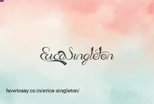 Erica Singleton