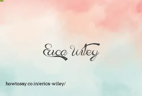 Erica Wiley