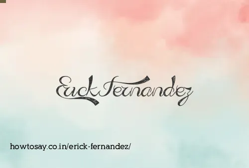 Erick Fernandez
