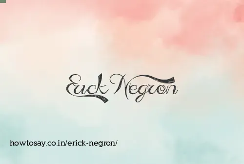 Erick Negron