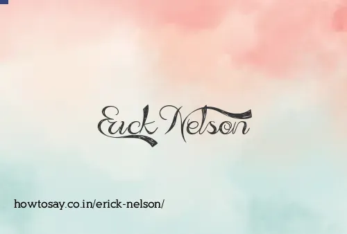 Erick Nelson