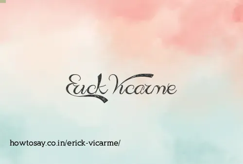 Erick Vicarme