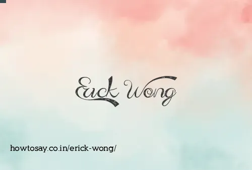 Erick Wong