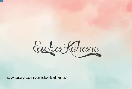 Ericka Kahanu