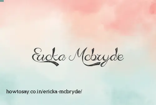 Ericka Mcbryde