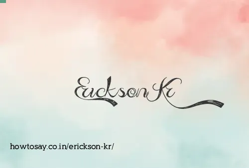 Erickson Kr