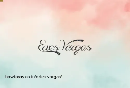 Eries Vargas